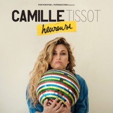 Camille Tissot - Heureuse - Tourn&eacute;e